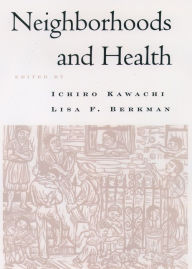 Title: Neighborhoods and Health, Author: Ichiro Kawachi
