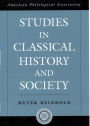 Studies in Classical History and Society