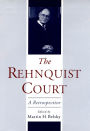 The Rehnquist Court: A Retrospective