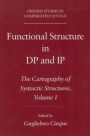 Functional Structure in DP and IP: The Cartography of Syntactic Structures