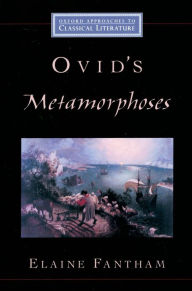 Title: Ovid's Metamorphoses, Author: Elaine Fantham