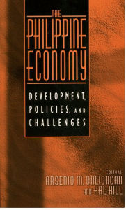 Title: The Philippine Economy: Development, Policies, and Challenges, Author: Arsenio M. Balisacan