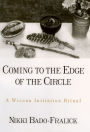 Coming to the Edge of the Circle: A Wiccan Initiation Ritual