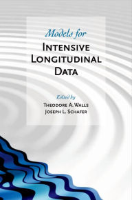 Title: Models for Intensive Longitudinal Data, Author: Theodore A. Walls