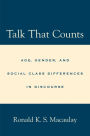 Talk that Counts: Age, Gender, and Social Class Differences in Discourse