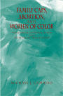 Family Caps, Abortion and Women of Color: Research Connection and Political Rejection