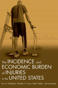 Title: Incidence and Economic Burden of Injuries in the United States, Author: Eric A. Finkelstein