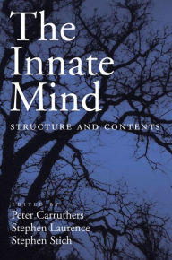 Title: The Innate Mind: Structure and Contents, Author: Peter Carruthers