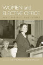 Women and Elective Office: Past, Present, and Future