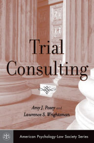 Title: Trial Consulting, Author: Amy J. Posey