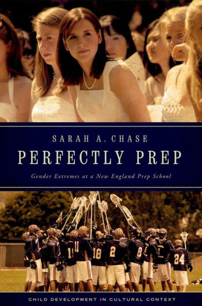 Perfectly Prep: Gender Extremes at a New England Prep School