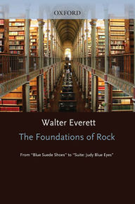 Title: The Foundations of Rock: From 