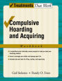 Compulsive Hoarding and Acquiring