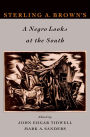 Sterling A. Brown's A Negro Looks at the South