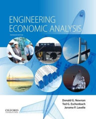 Title: Engineering Economic Analysis / Edition 13, Author: Donald G. Newnan