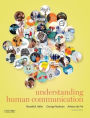 Understanding Human Communication / Edition 13