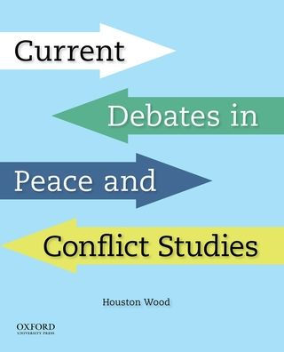 Current Debates in Peace and Conflict Studies / Edition 1