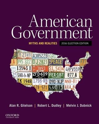 American Government: Myths and Realities, 2016 Election Edition