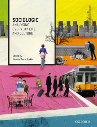 Free book downloader download Sociologic: Analysing Everyday Life and Culture CHM by James Arvanitakis