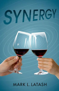 Title: Synergy, Author: Mark L. Latash