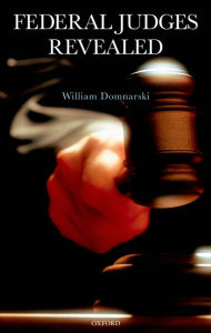 Title: Federal Judges Revealed, Author: William Domnarski