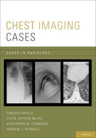 Title: Chest Imaging Cases, Author: Sanjeev Bhalla