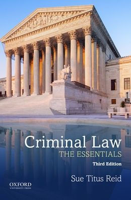 Criminal Law: The Essentials / Edition 3