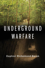 Title: Underground Warfare, Author: Daphné Richemond-Barak