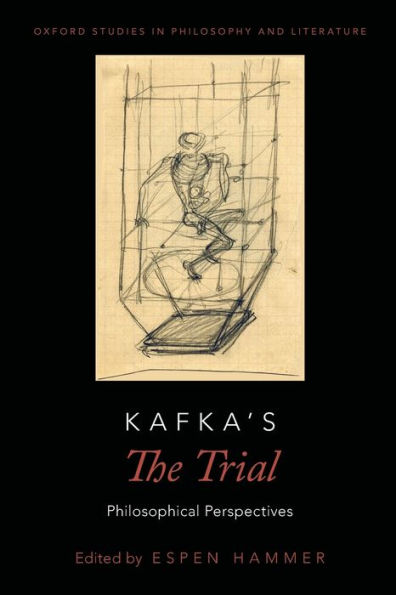 Kafka's The Trial: Philosophical Perspectives