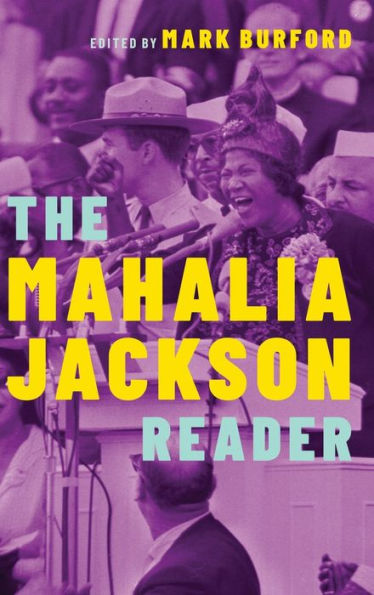 The Mahalia Jackson Reader