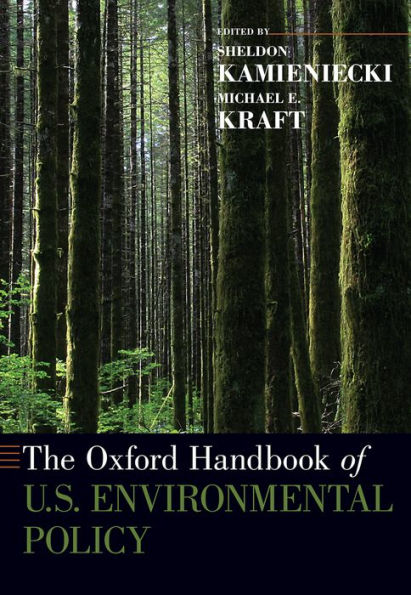 The Oxford Handbook of U.S. Environmental Policy