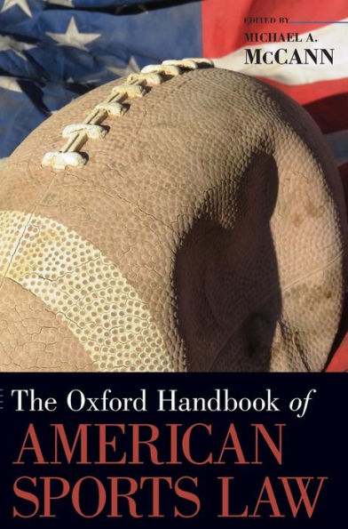 The Oxford Handbook of American Sports Law