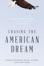 Chasing the American Dream: Understanding What Shapes Our Fortunes