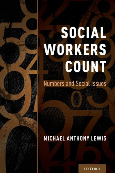 Social Workers Count: Numbers and Social Issues