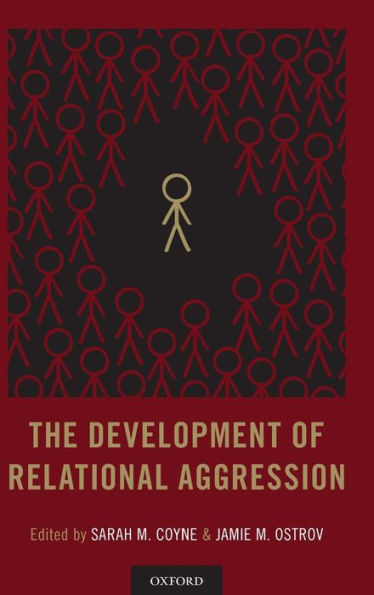 The Development of Relational Aggression