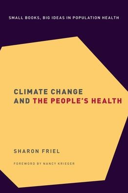 Climate Change and the People's Health