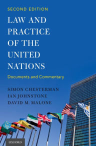 Title: Law and Practice of the United Nations, Author: Simon Chesterman