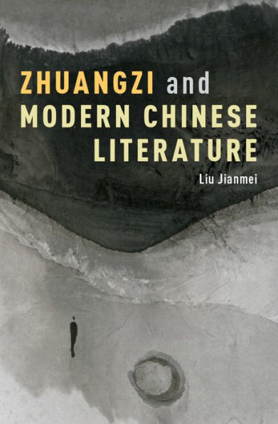 Zhuangzi and Modern Chinese Literature