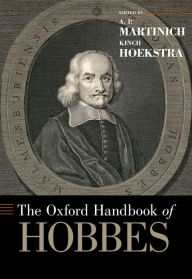 Title: The Oxford Handbook of Hobbes, Author: A.P. Martinich