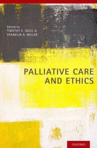 Title: Palliative Care and Ethics, Author: Timothy E. Quill