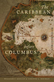 Title: The Caribbean before Columbus, Author: William F. Keegan