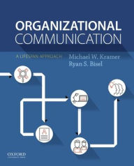 Title: Organizational Communication, Author: Michael W. Kramer
