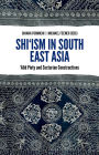 Shi'ism In South East Asia: Alid Piety and Sectarian Constructions