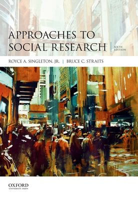 Approaches to Social Research / Edition 6