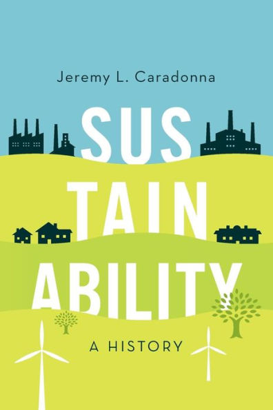 Sustainability: A History