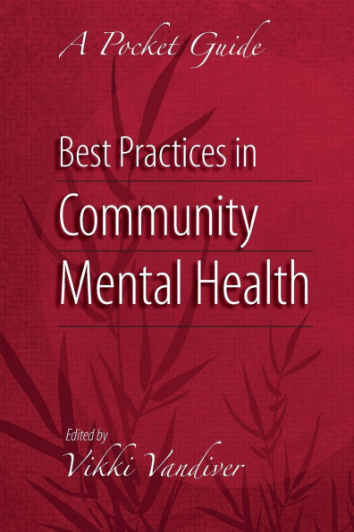 Best Practices in Community Mental Health: A Pocket Guide