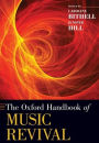 The Oxford Handbook of Music Revival