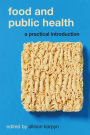 Food and Public Health: A Practical Introduction