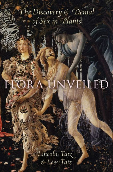 Flora Unveiled: The Discovery and Denial of Sex in Plants