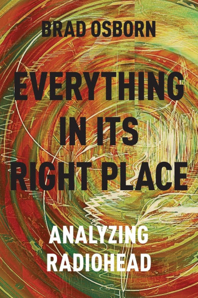 Everything in its Right Place: Analyzing Radiohead